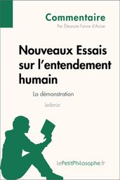 Nouveaux Essais sur l entendement humain de Leibniz - La démonstration (Commentaire)