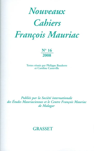 Nouveaux cahiers François Mauriac N°16 - François Mauriac