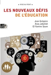 Nouveaux défis de l éducation (Les)