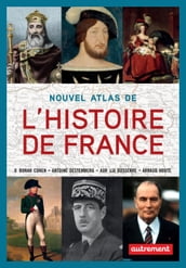 Nouvel atlas de l Histoire de France