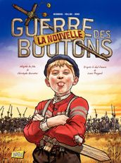 La Nouvelle Guerre des boutons - Tome 1