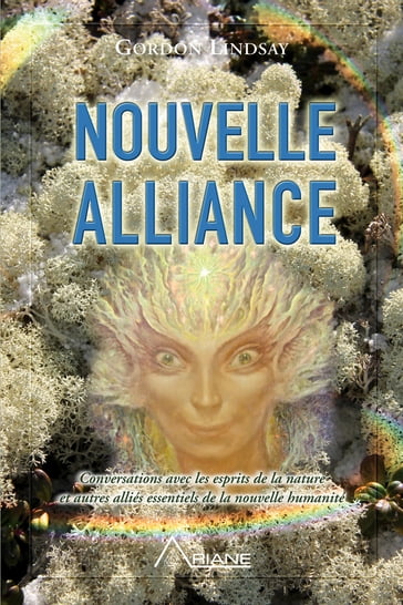 Nouvelle alliance - Carl Lemyre - Gordon Lindsay