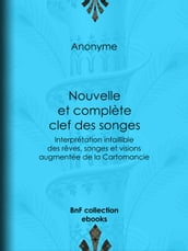 Nouvelle et complète clef des songes