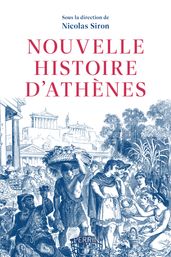 Nouvelle histoire d Athènes