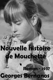 Nouvelle histoire de Mouchette