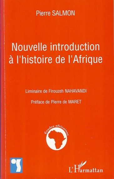 Nouvelle introduction à l'histoire de l'Afrique - Pierre Salmon