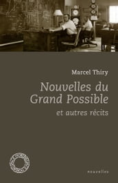 Nouvelles du Grand Possible