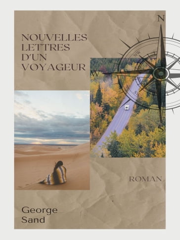 Nouvelles lettres d'un voyageur - George Sand