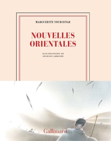 Nouvelles orientales - Georges Lemoine - Marguerite Yourcenar