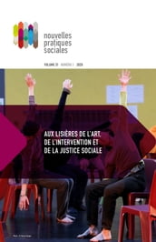 Nouvelles pratiques sociales. Vol. 31 No. 1, Printemps 2020