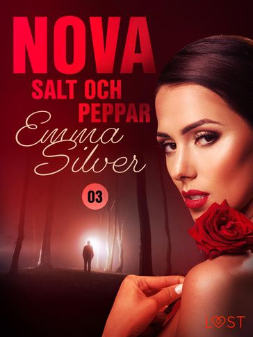 Nova 3: Salt och peppar - Emma Silver