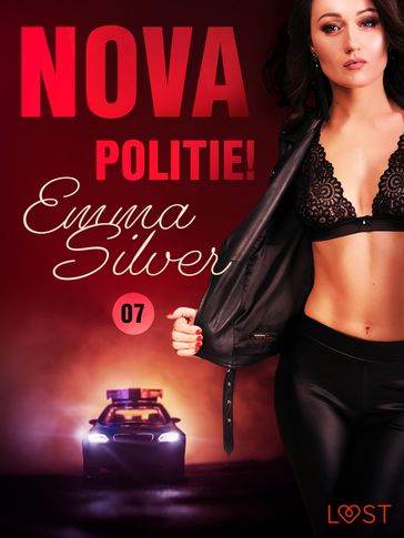 Nova 7: Politie! - erotic noir - Emma Silver