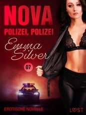 Nova 7: Polizei, Polizei  Erotische Novelle