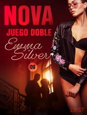 Nova 9: Juego doble una novela corta erótica