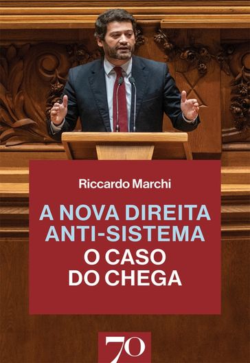 A Nova Direita Anti-Sistema - O Caso do Chega - Riccardo Marchi