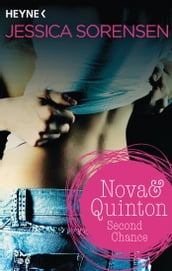Nova & Quinton. Second Chance
