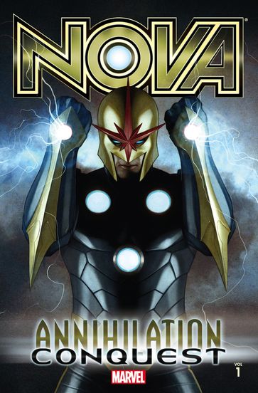 Nova Vol. 1: Annihilation - Conquest - Andy Lanning - Dan Abnett