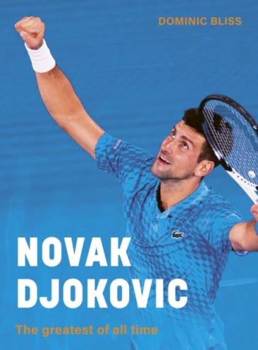 Novak Djokovic - Dominic Bliss
