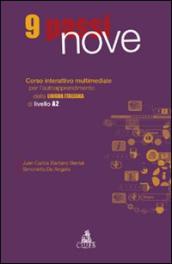 Nove passi. Corso interattivo multimediale per l autoapprendimento della lingua italiana di livello A2. CD-ROM