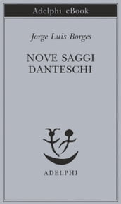 Nove saggi danteschi