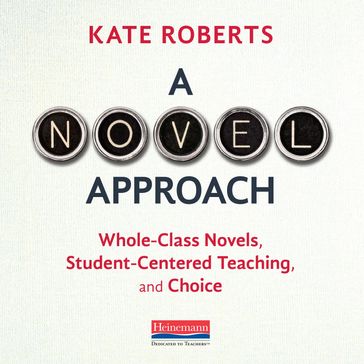 Novel Approach, A - Kate Roberts