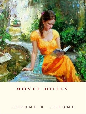 Novel Notes - Jerome K. Jerome