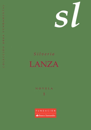 Novela I - Silverio Lanza