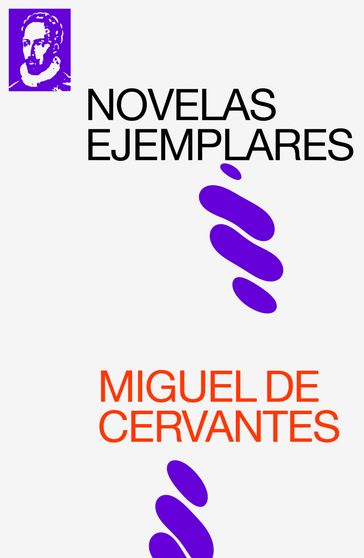 Novelas Ejemplares - Miguel de Cervantes