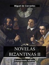 Novelas bizantinas II