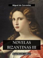 Novelas bizantinas III