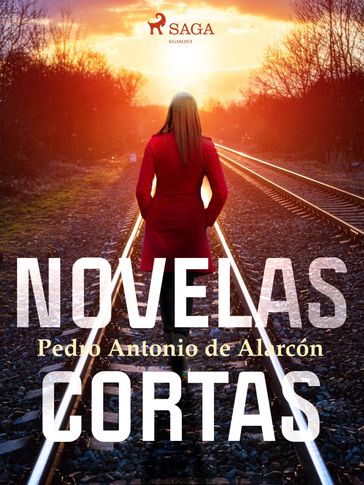 Novelas cortas - Pedro Antonio de Alarcón