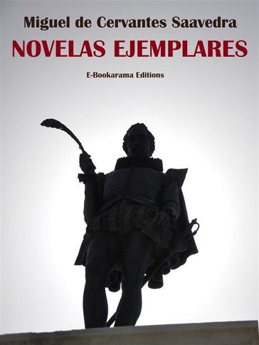 Novelas ejemplares - Miguel De Cervantes Saavedra