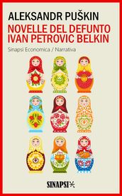 Novelle del defunto Ivan Petrovi Belkin