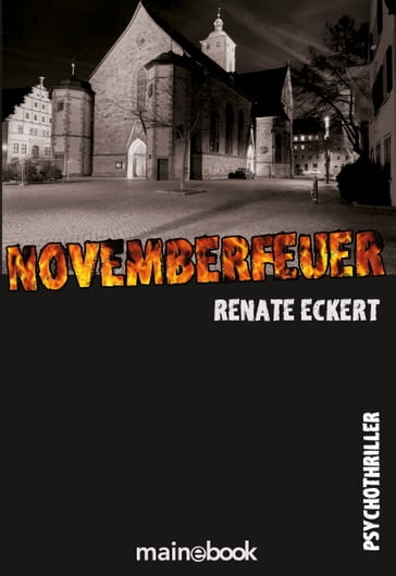 Novemberfeuer - Renate Eckert