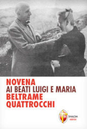 Novena ai beati Luigi e Maria Beltrame Quattrocchi