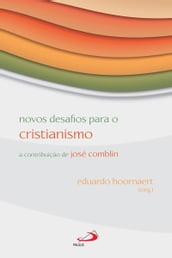 Novos desafios para o Cristianismo