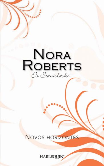 Novos horizontes - Nora Roberts