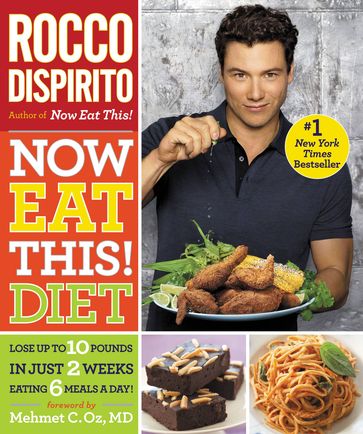 Now Eat This! Diet - Rocco DiSpirito