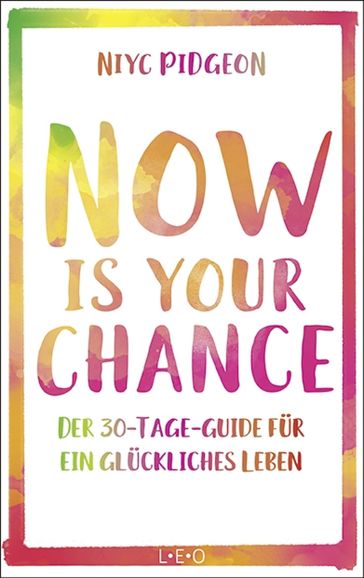 Now Is Your Chance - Niyc Pidgeon