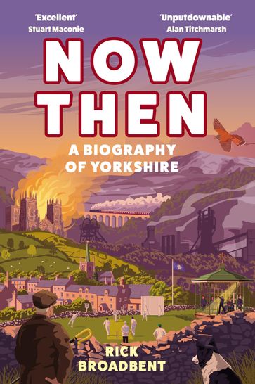 Now Then - Rick Broadbent