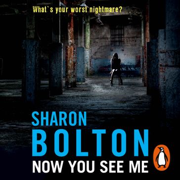 Now You See Me - Sharon Bolton