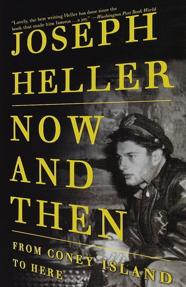 Now and Then - Joseph Heller