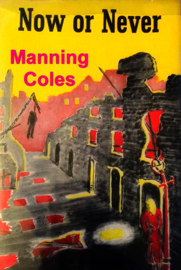 Now or Never - Manning Coles