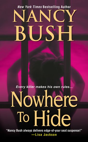 Nowhere to Hide - Nancy Bush
