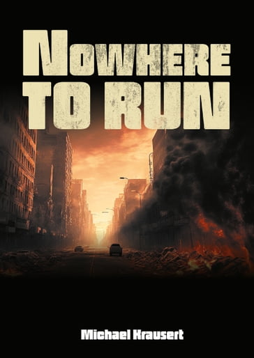 Nowhere to run - Michael Krausert