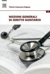 Nozioni generali di diritto sanitario