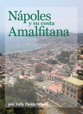 Nápoles y su costa amalfitana