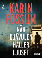 När djävulen haller ljuset