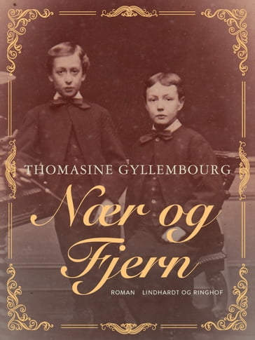 Nær og fjern - Thomasine Gyllembourg