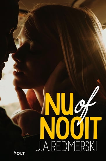 Nu of nooit - J.A. Redmerski